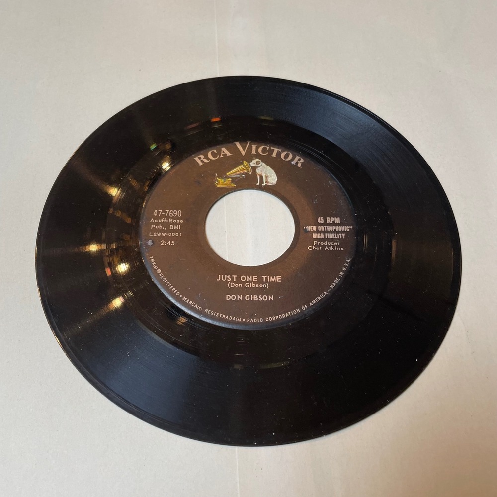 Don Gibson‎ Just One Time I May Never Get To Heaven RCA Victor 45 RPM Record